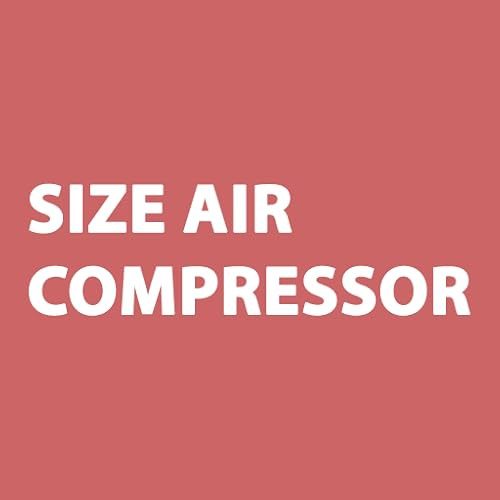 Choosing the Right Size Air Compressor for Your Needs